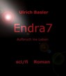 Endra 7 - ulrich ralf basler - 9783756567096