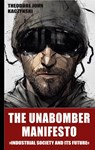 The Unabomber Manifesto - Theodore John Kaczynski - 9783756890842