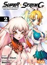 Super String: Marco Polos Reise ins Multiversum - Band 2 - Inwan Youn - 9783756927166