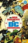 Die neue Geschichte des DC-Universums (Deluxe Edition) - Mark Waid - 9783756931309