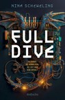 Full Dive - Nina Scheweling - 9783757100209