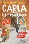 Carla Chamäleon: Fiese Tricks - Franziska Gehm - 9783757101213