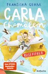 Carla Chamäleon: Reisefieber - Franziska Gehm - 9783757101220