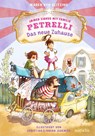 Immer Zirkus mit Familie Petrelli: Das neue Zuhause - Maren von Klitzing - 9783757101831