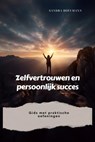 Zelfvertrouwen en persoonlijk succes - Sandra Hoffmann - 9783757563660