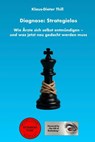 Diagnose: Strategielos - Klaus-Dieter Thill - 9783757585594
