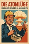Die Atomlüge - Tilman W. Birkenfeld - 9783757591274