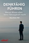 Denkfähig führen - Klaus-Dieter Thill - 9783757592981
