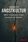 Angstkultur - Klaus-Dieter Thill - 9783757595647