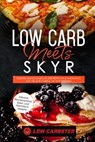 Low Carb meets Skyr: Gesund und schlank mit der perfekten Kombination aus 100 Low-Carb & 100 Skyr Rezepten - Inklusive Wochenplaner, Salat- und Nachtischrezepte - Low Carbster - 9783757627102