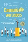 Communicatie voor leiders – De belangrijkste eigenschap van succesvolle leiders: Hoe u uw team leidt en motiveert om effectief ambitieuze doelen te bereiken – inclusief een succesgids voor functioneri - Stefan Grotlüschen - 9783757632113