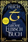 Das große Elbisch-Buch - Helmut W. Pesch - 9783757701475