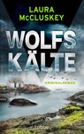 Wolfskälte - Laura McCluskey - 9783757701536