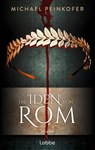 Die Iden von Rom - Michael Peinkofer - 9783757702021