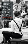 This is what we do for a living - Shiva Grings - 9783757830410