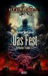 Lovecrafts Schriften des Grauens 37: Das Fest - Anton Serkalow - 9783757972752