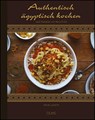 Authentisch ägyptisch kochen - Nehal Leheta - 9783758201615