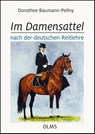 Im Damensattel - Dorothee Baumann-Pellny - 9783758202681