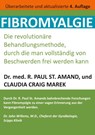 Fibromyalgie - R Paul St Amand ; Claudia Craig Marek - 9783758318320