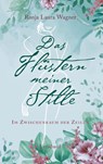 Das Flüstern meiner Stille - Ronja Laura Wagner - 9783758369841