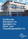 Fachkunde Klempner/-in, Spengler/-in, Dach- und Fassadengestalter/-in - Hans-Peter Rösch - 9783758510700