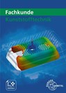 Fachkunde Kunststofftechnik - Karl-Heinz Küspert ; Ulrike Rudolph ; Jörg Kolbinger ; Albrecht Schmidt - 9783758511837