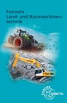 Formeln Land- und Baumaschinentechnik - Andreas Fehr ; Stefan Fleischlin ; Joachim Friese-Tapmeyer ; Richard Friske - 9783758520006