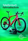 Tabellenbuch Fahrradtechnik - Jens Herrmann ; Michael Gressmann ; Ernst Brust ; Franz Herkendell - 9783758524073