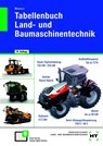Tabellenbuch Land- und Baumaschinentechnik - Hermann Meiners - 9783758525353