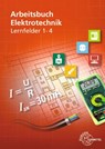 Arbeitsbuch Elektrotechnik Lernfeld 1-4 - Monika Burgmaier ; Walter Eichler ; Christian Duhr ; Karsten Kober - 9783758532795