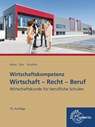 Wirtschaft - Recht - Beruf - Hans-Jürgen Albers ; Elke Eifer ; Dieter Tschaffon - 9783758574191