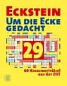 Eckstein - Um die Ecke gedacht 29 - Eckstein - 9783758700125