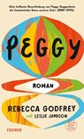 Peggy - Rebecca Godfrey ; Leslie Jamison - 9783758700163
