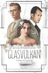 Glasvulkan - Funken & Flamme - Silvia Hildebrandt - 9783759216922