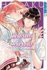 Warum warten? 04 - Aki Kusaka - 9783759302861