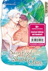 Sacrificed to the Shark Clan: After Marriage - Limited Edition - Satomichi - 9783759310170