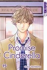 Promise Cinderella, Band 15 - Oreco Tachibana - 9783759310385