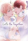 Let's Be Together, Band 02 - Tomo Kurahashi - 9783759312457