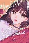 How I Met My Soulmate 03 - Anashin - 9783759315199