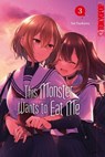This Monster Wants to Eat Me 03 - Sai Naekawa - 9783759315243