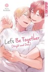 Let's Be Together - Night and Day, Band 01 LE with Booklet - Tomo Kurahashi - 9783759316127