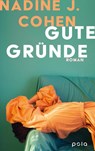 Gute Gründe - Nadine J. Cohen - 9783759600103