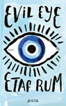 Evil Eye - Etaf Rum - 9783759600240