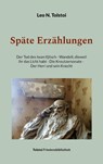 Späte Erzählungen - Leo N. Tolstoi - 9783759751645