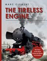 The Tireless Engine - Marc Clement - 9783759781758