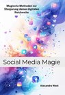 Social Media Magie - Alexandra West - 9783759820501