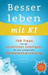 Besser leben mit KI - Alexander Weber - 9783759827012