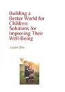 Building a Better World for Children: Solutions for Improving Their Well-Being - Lucien Sina - 9783759857507