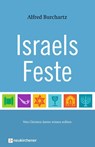 Israels Feste - Alfred Burchartz - 9783761560105