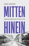 Mitten hinein - Daniel Sikinger - 9783761570289